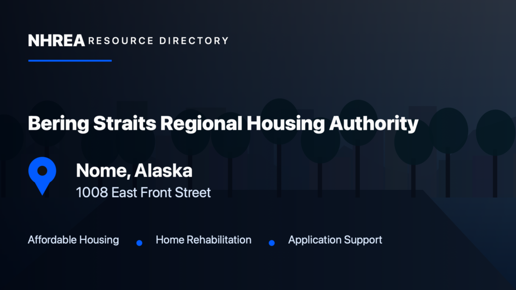 Bering Straits Regional Housing Authority resource listing in Nome, Alaska