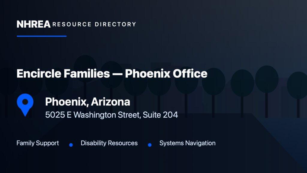 Encircle Families — Phoenix Office resource listing in Phoenix, Arizona