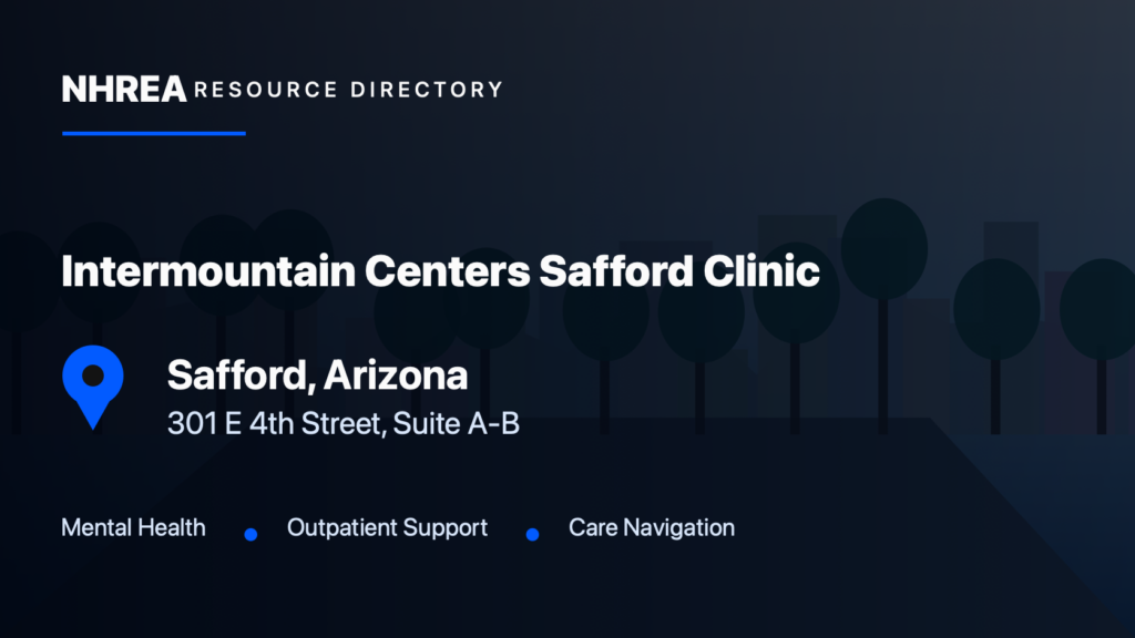 Intermountain Centers — Safford Behavioral Health Clinic resource listing in Safford, Arizona