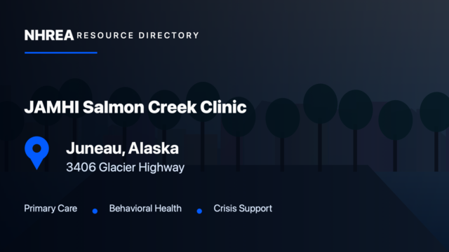 JAMHI Health & Wellness — Salmon Creek Clinic resource listing in Juneau, Alaska