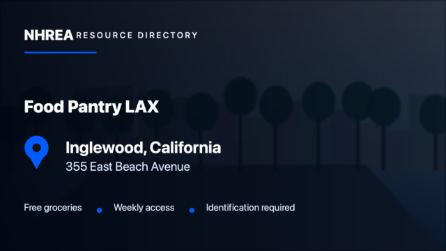 NHREA directory card for Food Pantry LAX in Inglewood, California, 355 East Beach Avenue. Free groceries; Weekly access; Identification required.