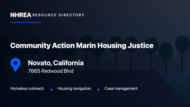 Community Action Marin – Housing Justice Intake — Novato, California. NHREA resource directory card.