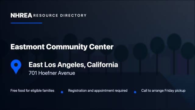 Eastmont Community Center food pantry in East Los Angeles, California. Registration and appointment required.