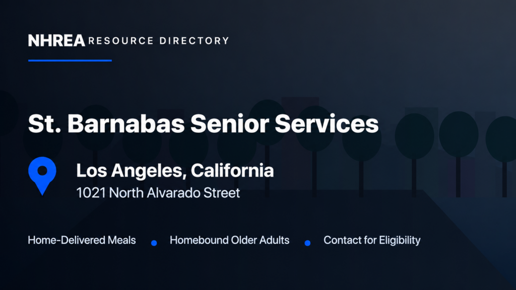 NHREA resource directory: St. Barnabas Senior Services, home-delivered meals in Los Angeles, California. Contact for eligibility.