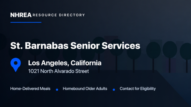 NHREA resource directory: St. Barnabas Senior Services, home-delivered meals in Los Angeles, California. Contact for eligibility.