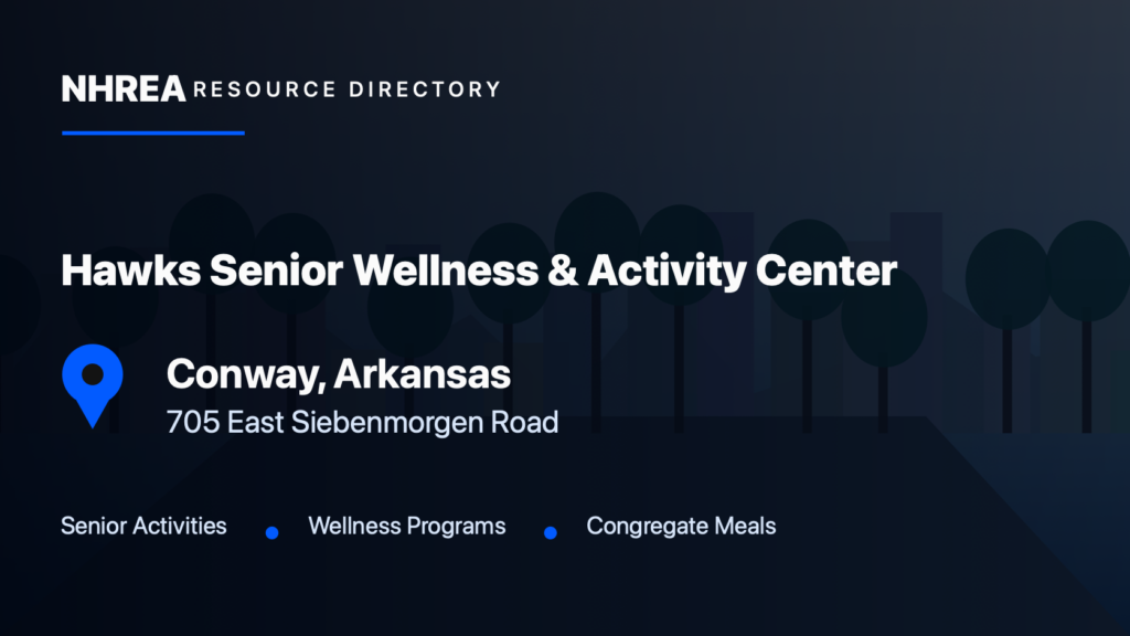 Hawks Senior Wellness & Activity Center resource listing in Conway, Arkansas