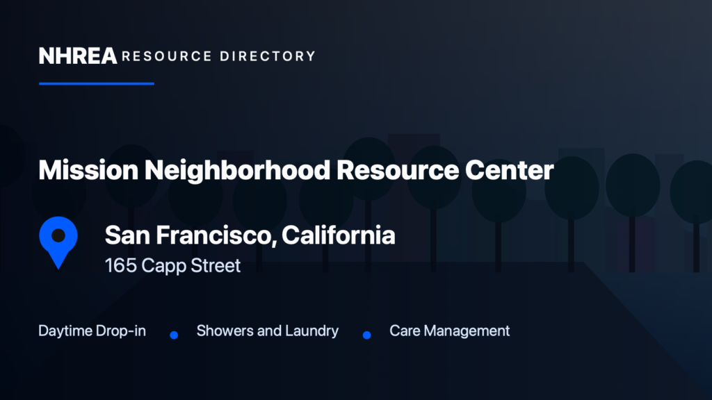 Mission Neighborhood Resource Center — Adult Daytime Drop-in Services resource listing in San Francisco, California