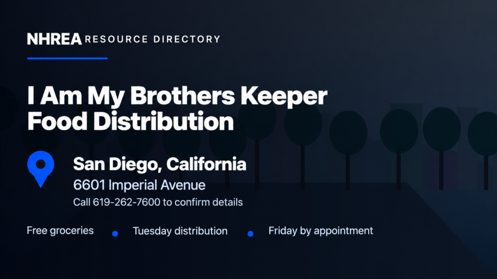 NHREA resource card for I Am My Brothers Keeper Food Distribution in San Diego, with Tuesday distribution, Friday appointments and phone 619-262-7600.