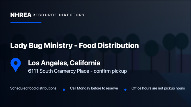 Lady Bug Ministry food distribution in Los Angeles, California. Call the Monday before distribution to reserve an appointment and confirm pickup at 6111 South Gramercy Place. Office hours are not pickup hours.