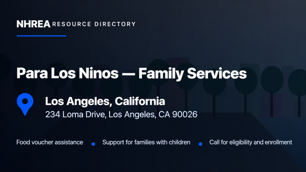 NHREA resource card for Para Los Ninos Family Services food voucher assistance at the 234 Loma Drive contact center in Los Angeles.