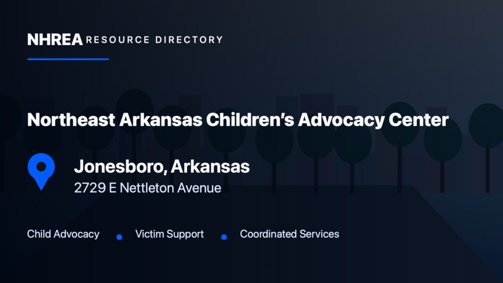 Northeast Arkansas Children’s Advocacy Center resource listing in Jonesboro, Arkansas