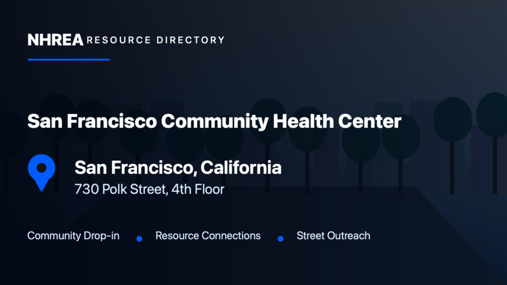 San Francisco Community Health Center — Community Living Room resource listing in San Francisco, California