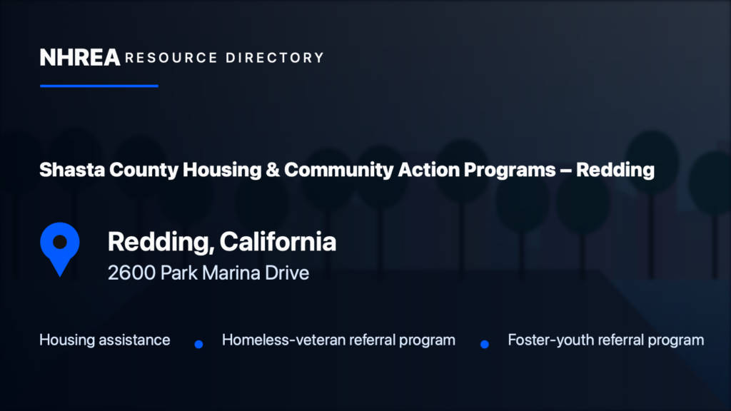 Shasta County Housing & Community Action Programs – Redding — Redding, California. NHREA resource directory card.