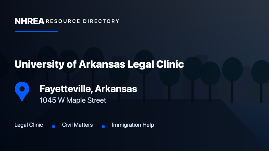 University of Arkansas School of Law — Legal Clinic resource listing in Fayetteville, Arkansas