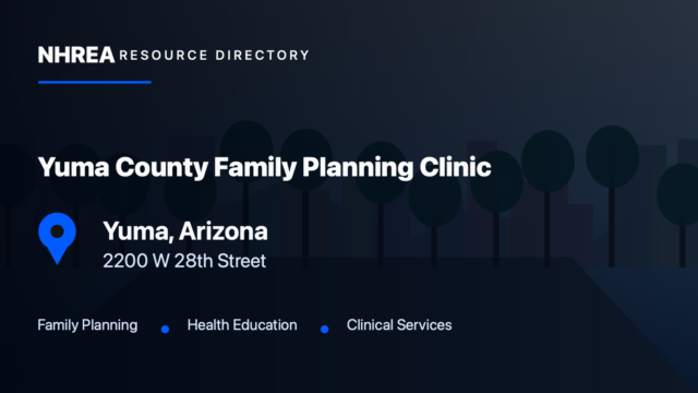 Yuma County Family Planning Clinic resource listing in Yuma, Arizona